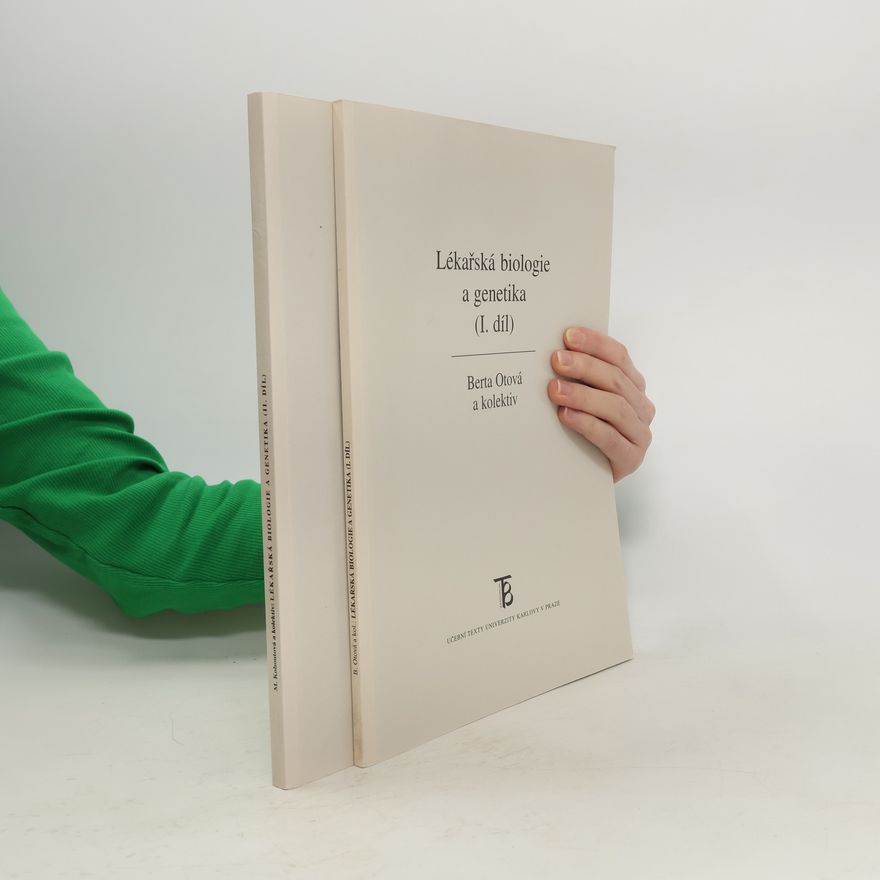 Kolektiv autorů Lékařská biologie a genetika I.-II. díl