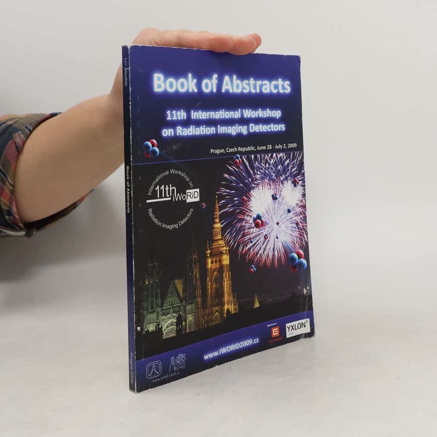 Collectif d'auteurs Book of Abstracts. 11th International Workshop on Radiation Imaging Detectors