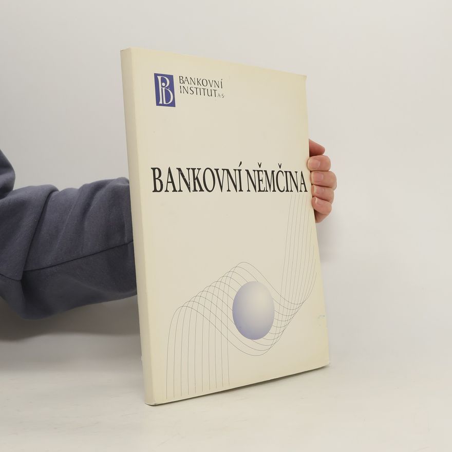 Walter Helsen Bankovní němčina. Deutsch in der Bank
