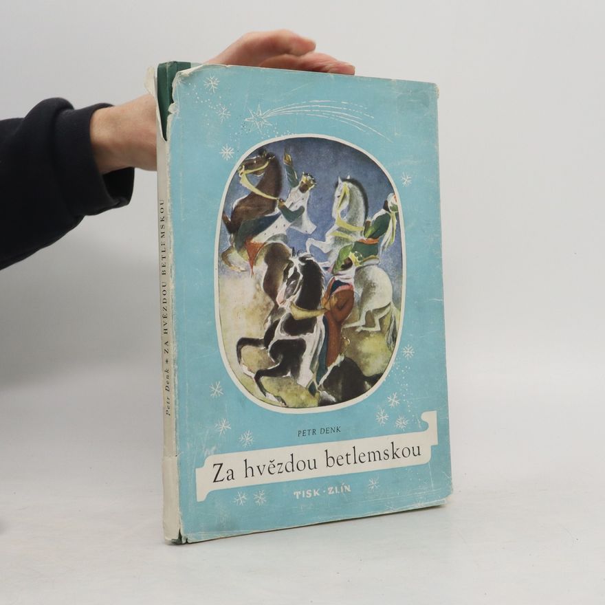 František Přikryl Za hvězdou betlemskou