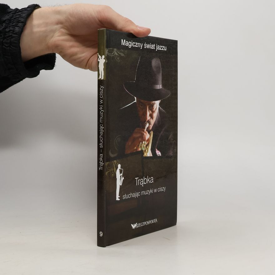 Various authors Trąbka słuchając muzyki w ciszy 9