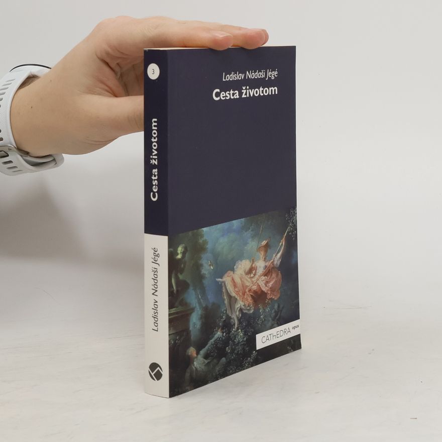 Ladislav Nádaši Jégé Cesta životom