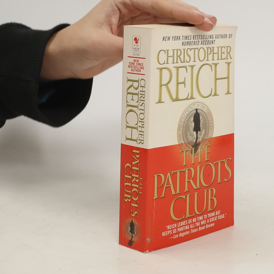 Christopher Reich The Patriots Club