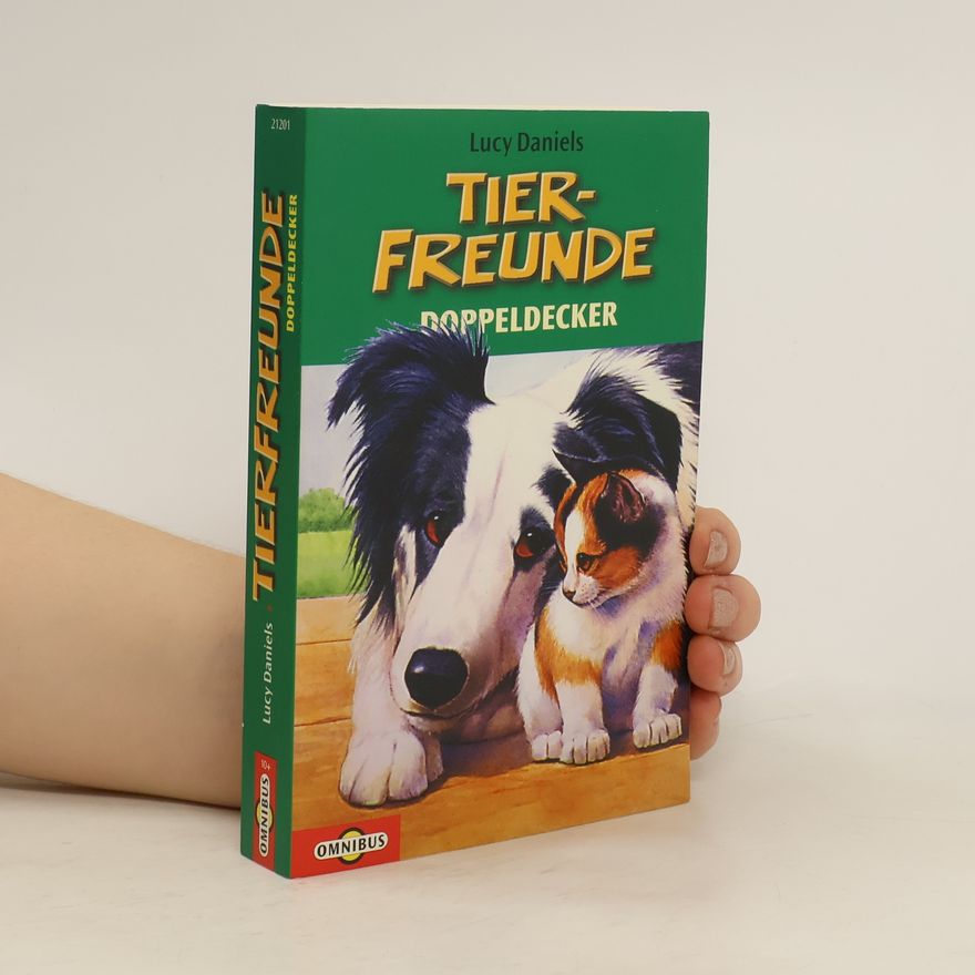 Lucy Daniels Das große Buch der Tierfreunde