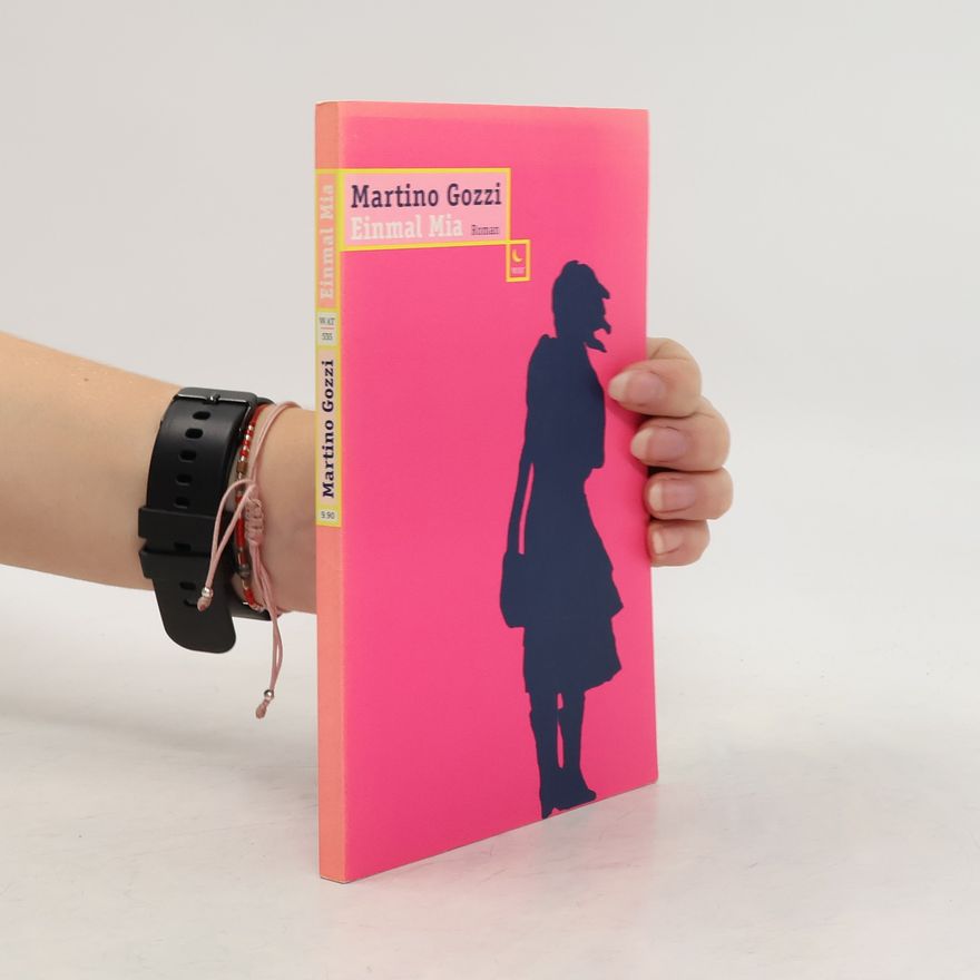 Martino Gozzi Einmal Mia
