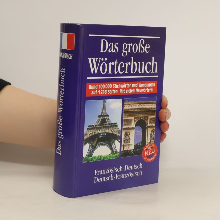 Kolektiv autorů Das große Wörterbuch. Französisch-Deutsch
