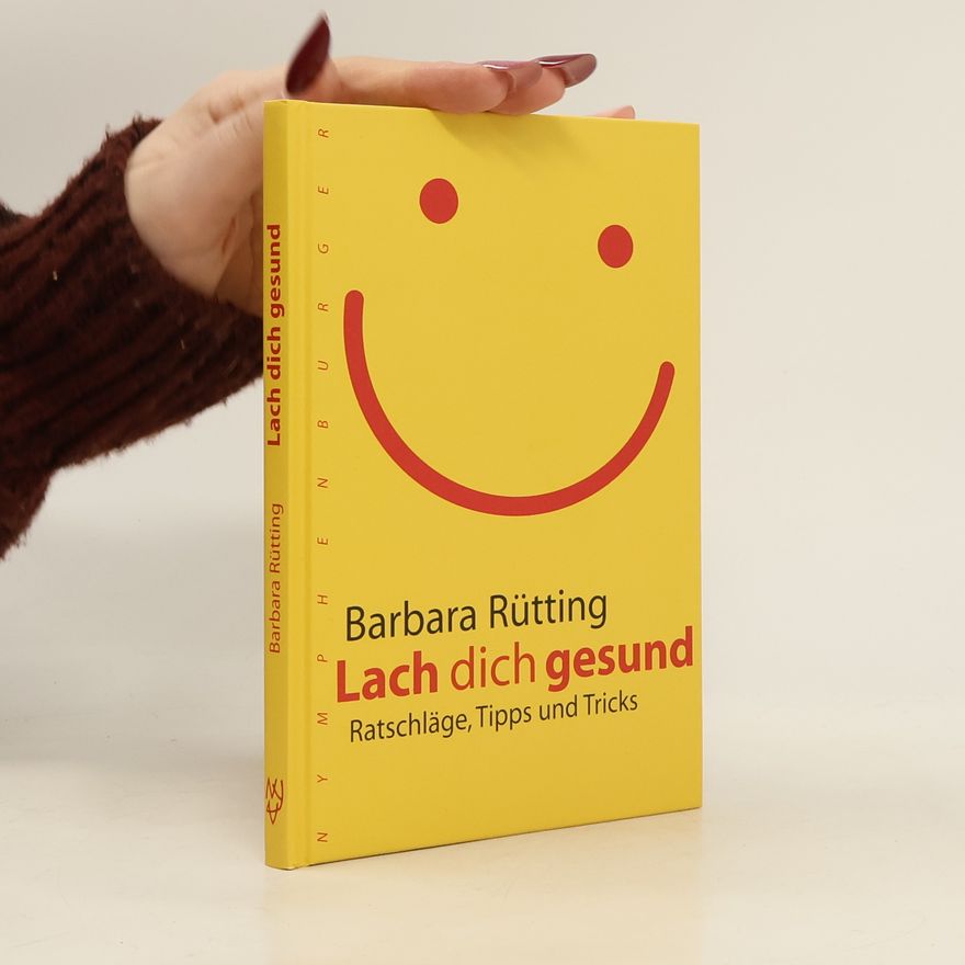 Barbara Rütting Lach dich gesund