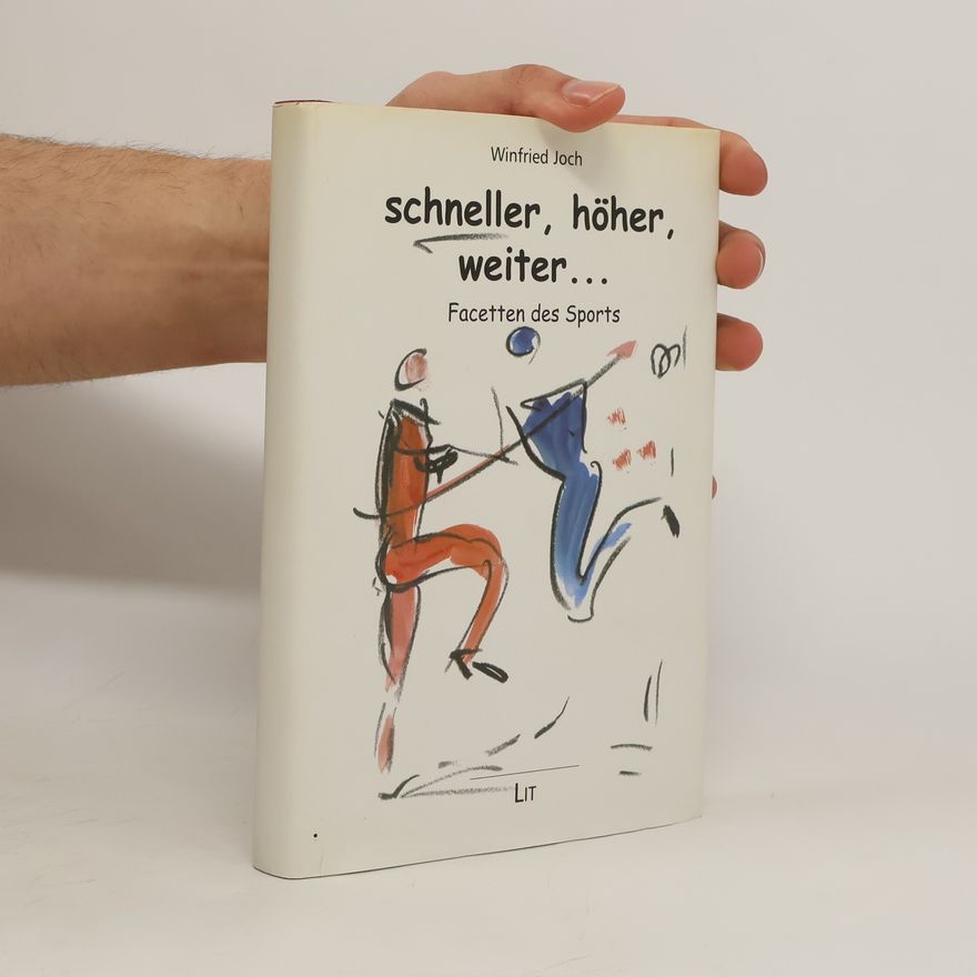 Winfried Joch Schneller - höher - weiter