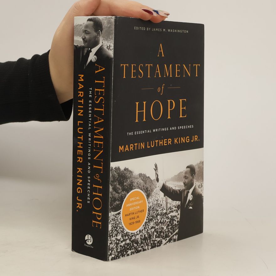 Martin Luther King Jr. A Testament of Hope