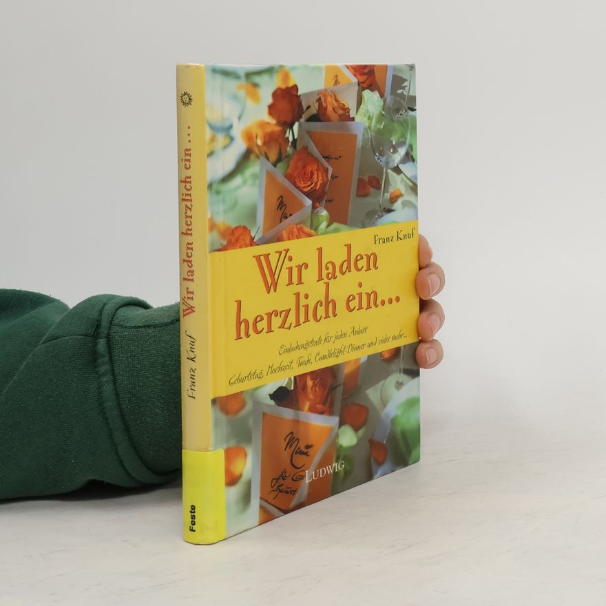 Franz Knuf Wir laden herzlich ein ...