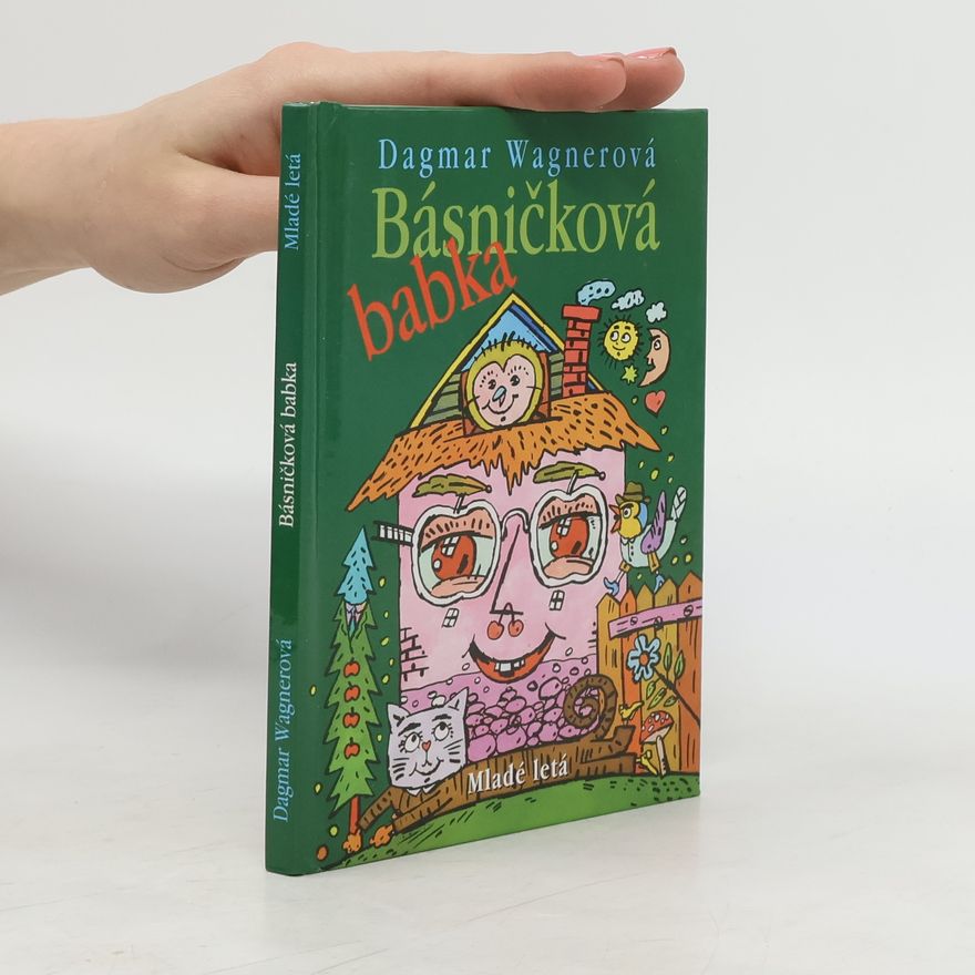 Dagmar Wagner Básničková babka