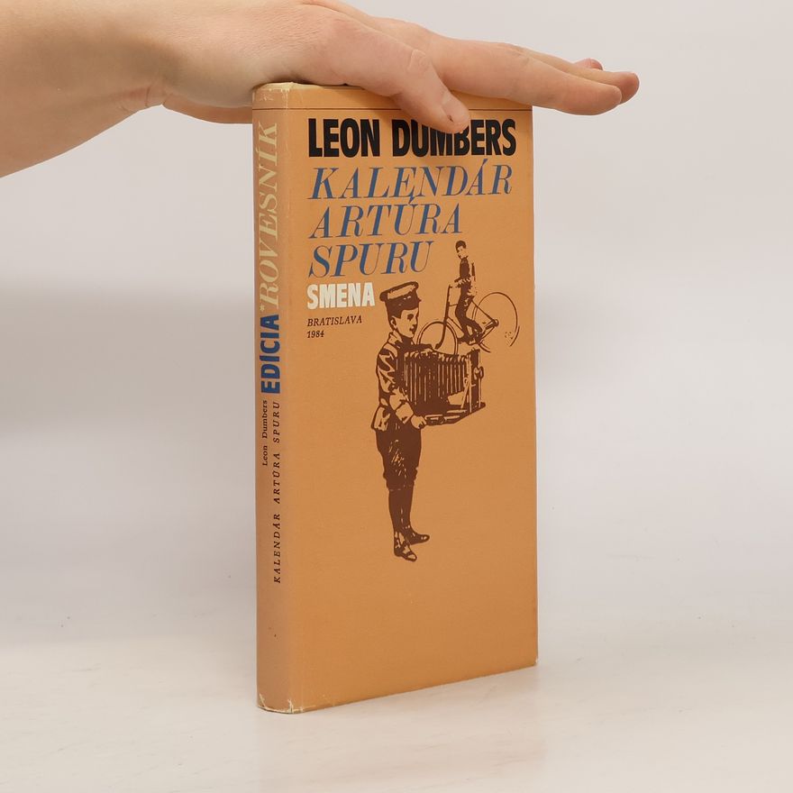 Leon Dumbers Kalendár Artúra Spuru