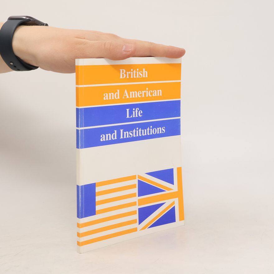 Eliška Morkesová British and American Life and Institutions