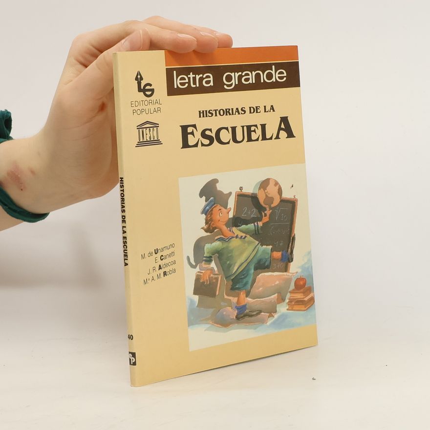 Autorenkollektiv Historias De La Escuela