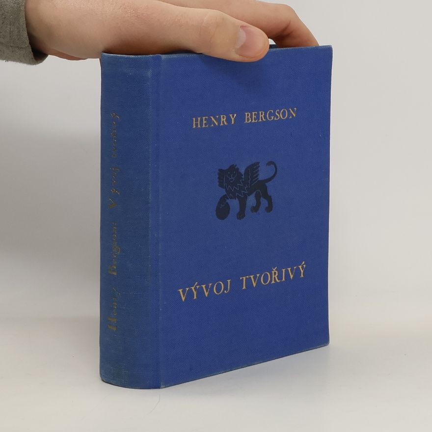 Henry Bergson Vývoj tvořivý