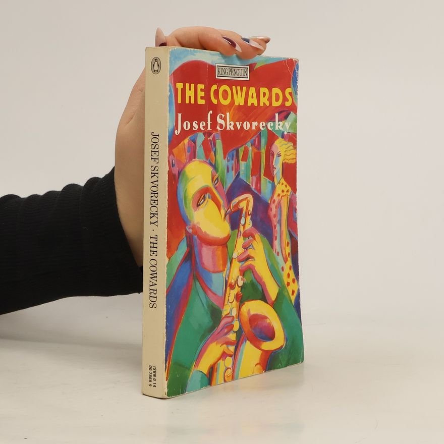 Josef Škvorecký The Cowards