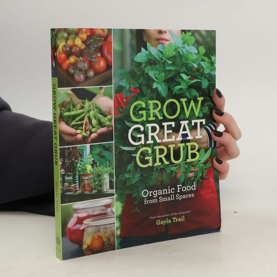 Gayla Trail Grow Great Grub