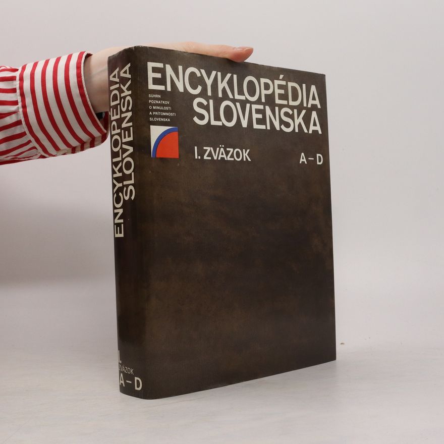 Kolektív autorov Encyklopédia Slovenska. I. zväzok, A-D