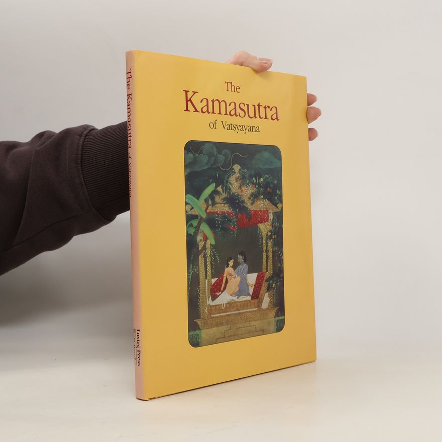 Vātsyāyana The Kamasutra of Vatsyayana