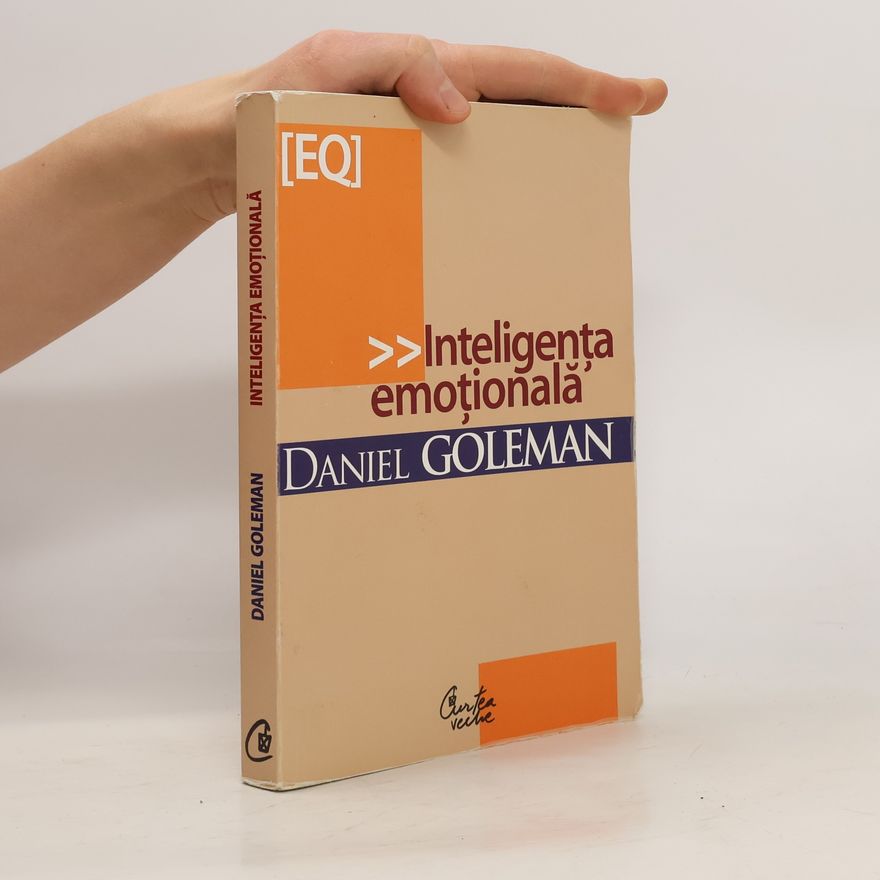 Daniel Goleman Inteligenta emotionala