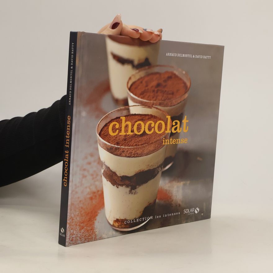 Arnaud Delmontel Chocolat Intense