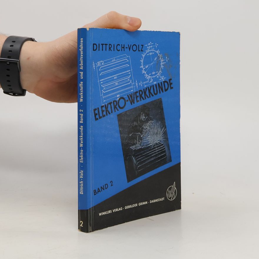 Harry Dittrich Elektro Werkkunde. Band 2