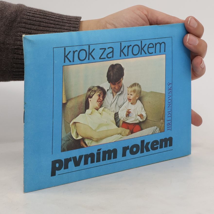 Jiří Dunovský Krok za krokem prvním rokem