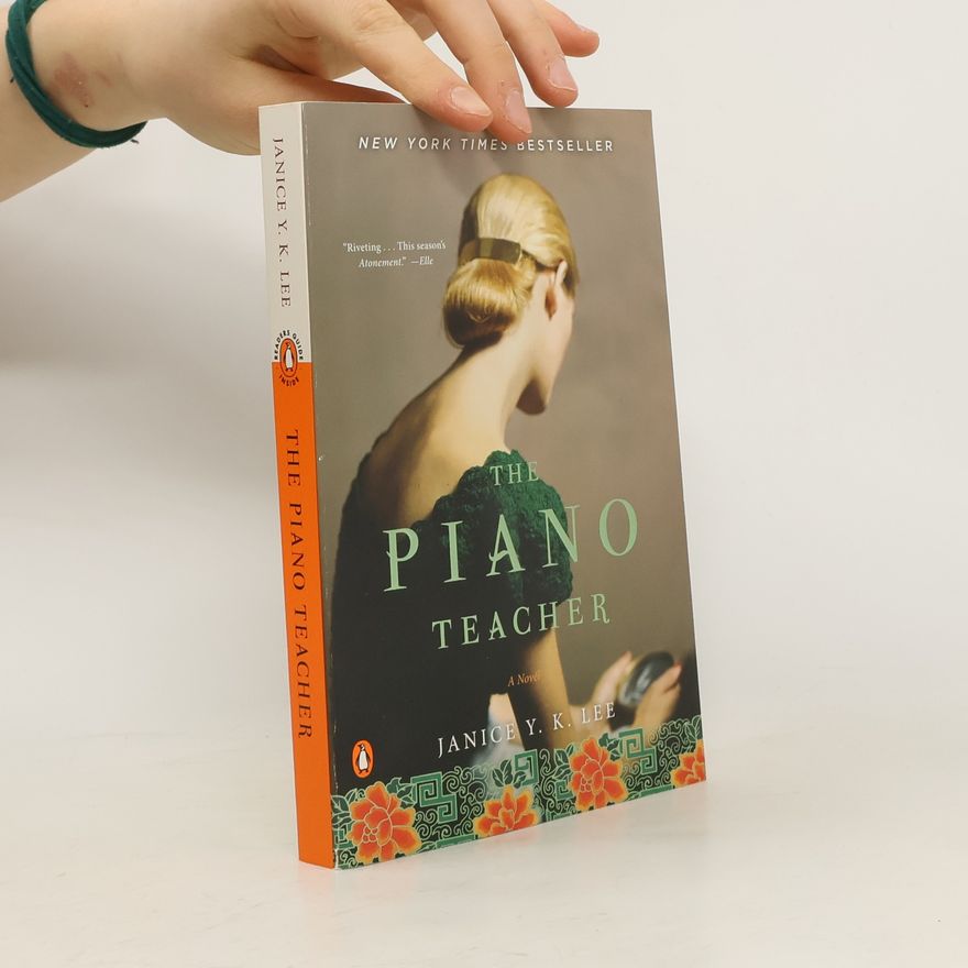 Janice Y. K. Lee The Piano Teacher