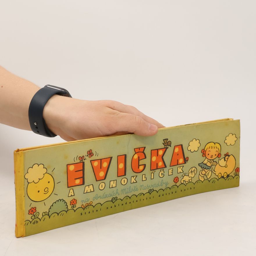 Miloš Nesvadba Evička a Monoklíček na obrázcích Miloše Nesvadby