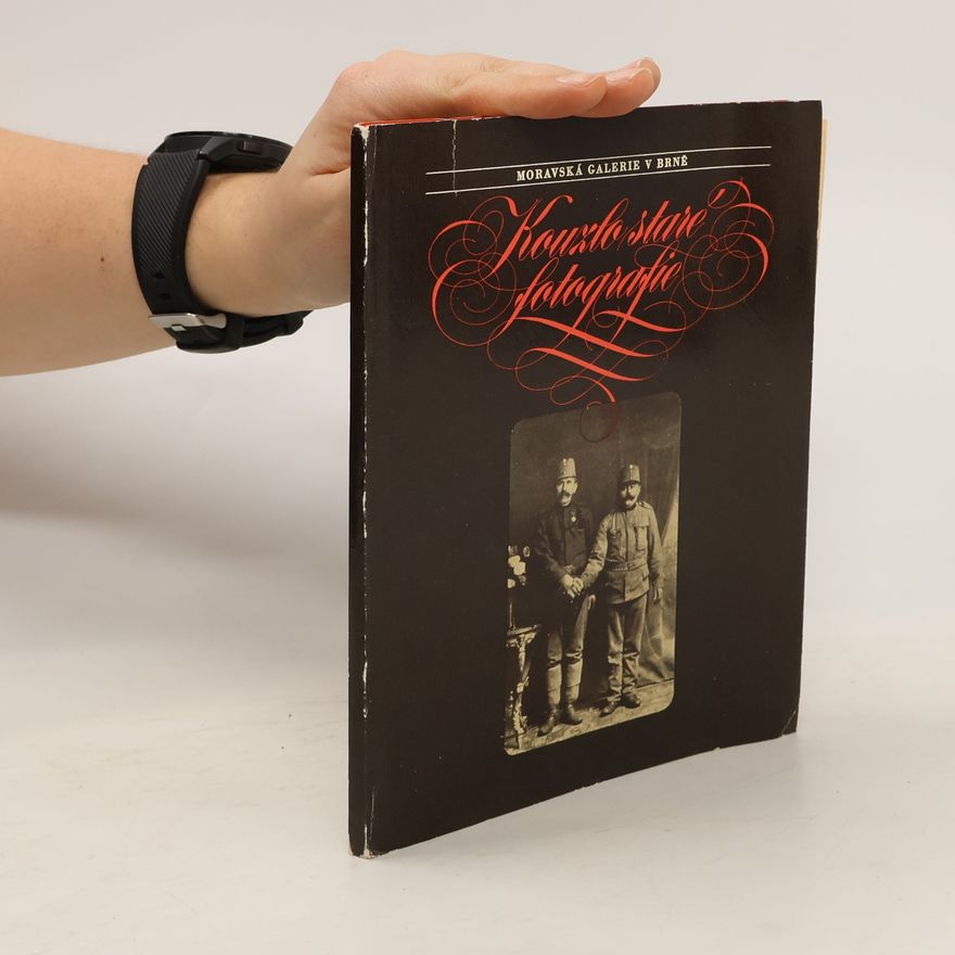 Autorenkollektiv Kouzlo staré fotografie