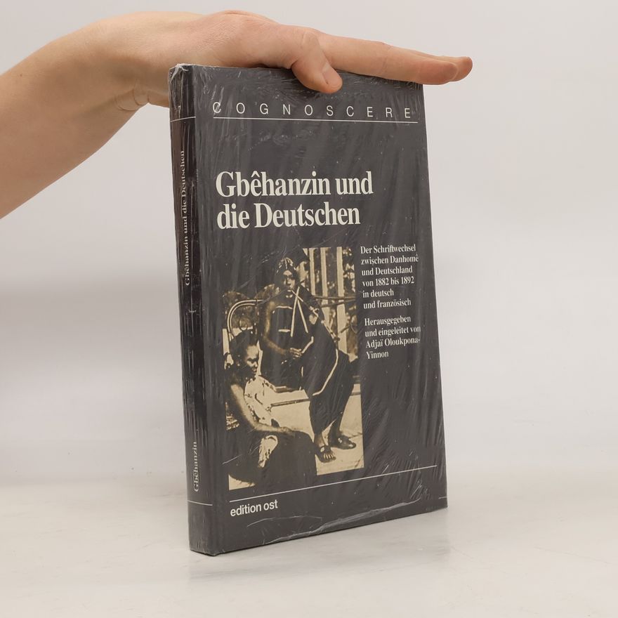 Adjai Paulin Oloukpona Yinnon Gbêhanzin und die Deutschen