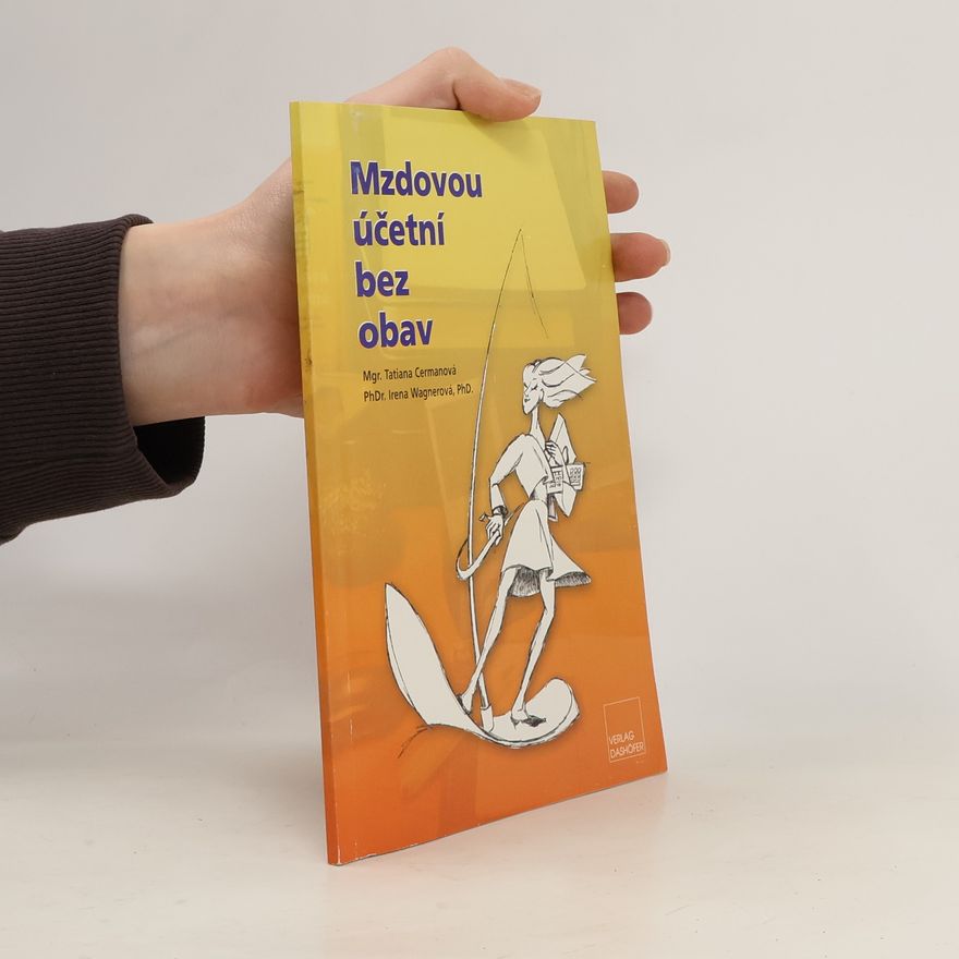 Tatiana Cermanová Mzdovou účetní bez obav