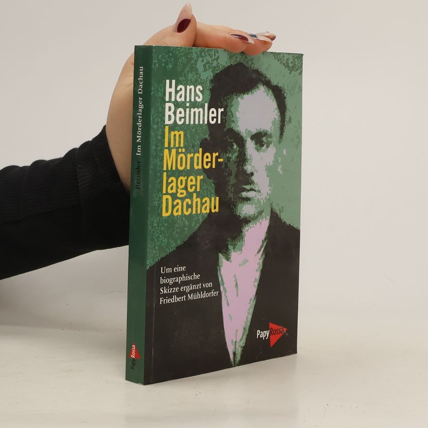 Hans Beimler Im Mörderlager Dachau
