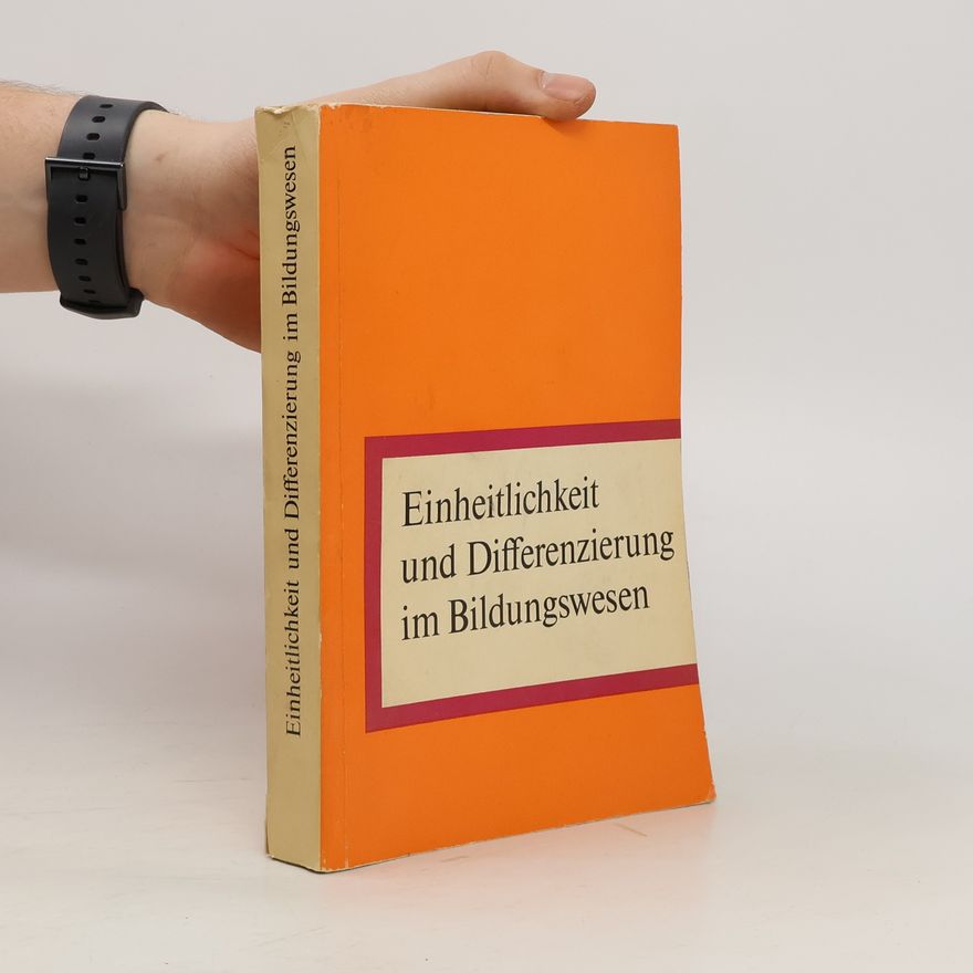 Werner Kienitz Einheitlichkeit und Differenzierung im Bildungswesen