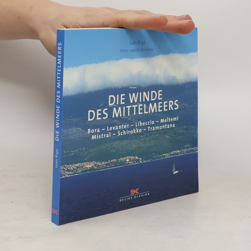 Juan Rigo Die Winde des Mittelmeers
