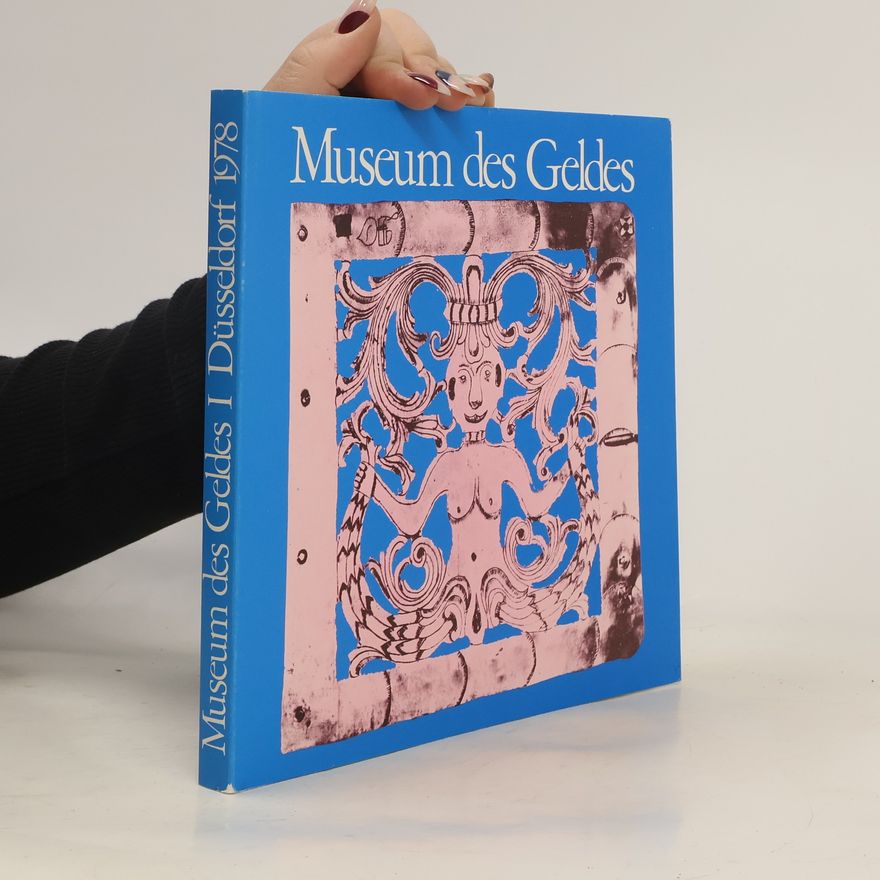 Jürgen Harten Museum des Geldes