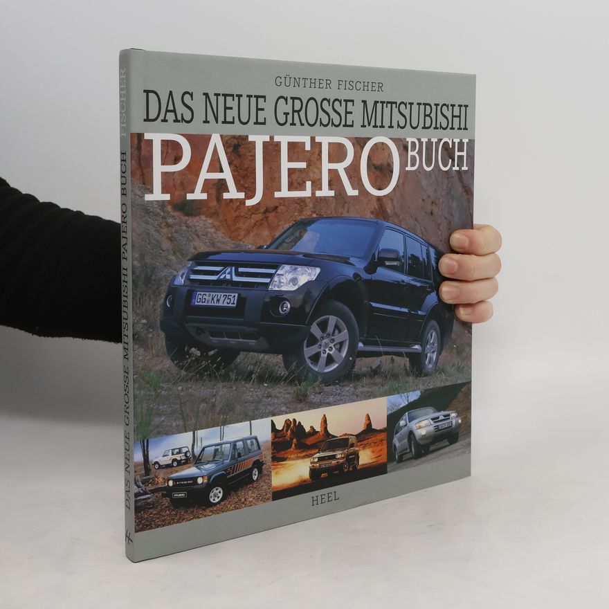 Günther Fischer Das neue grosse Mitsubishi-Pajero-Buch