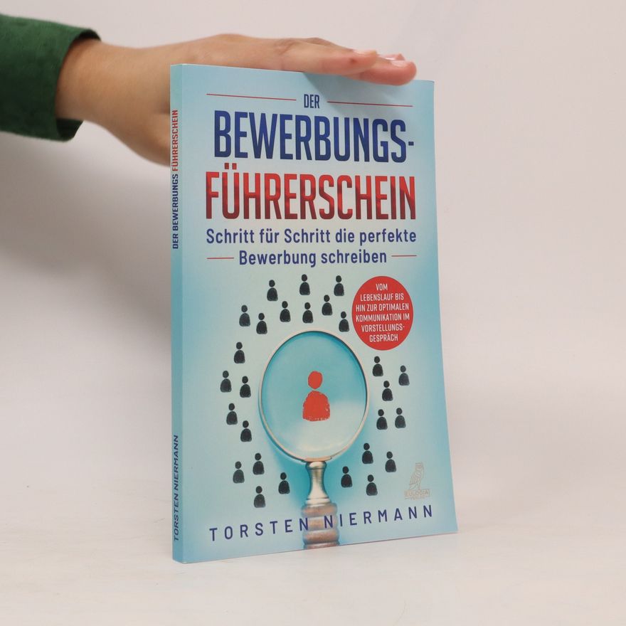 Torsten Niermann Der Bewerbungsführerschein