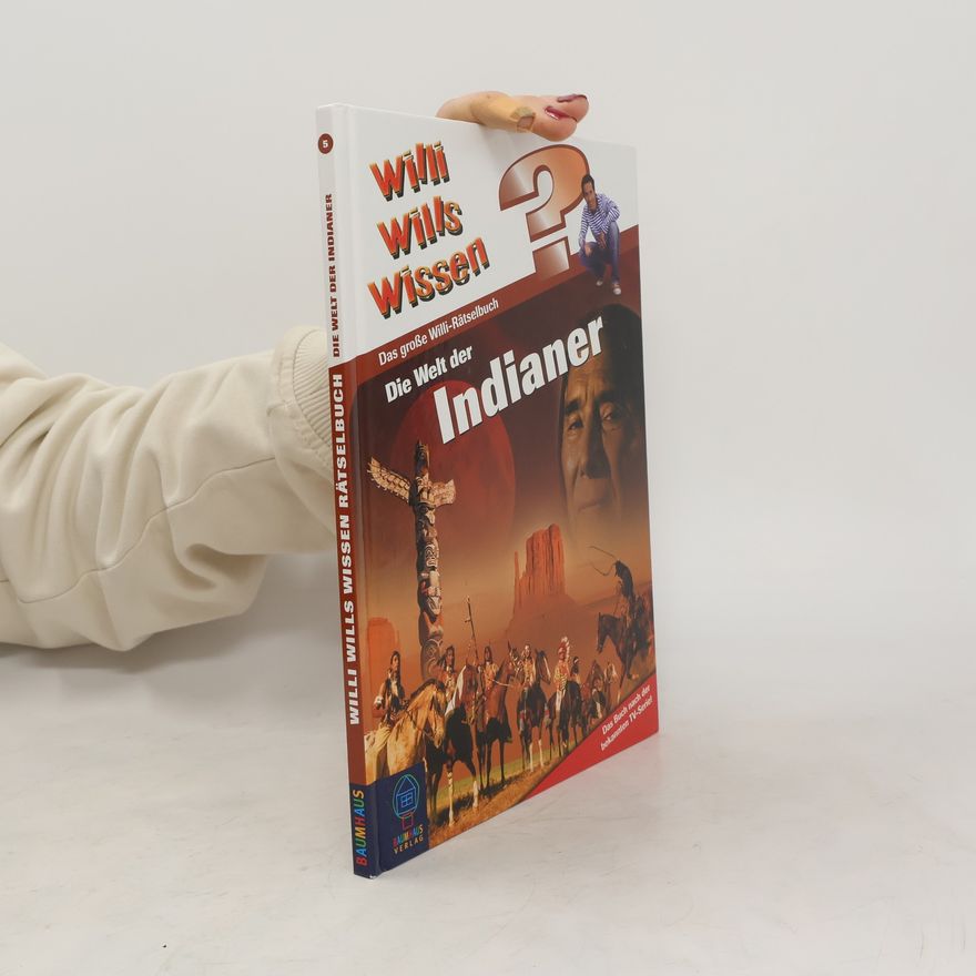 Uwe Kauss Die Welt der Indianer