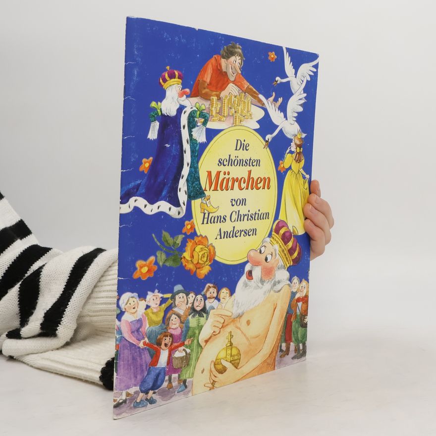 Jacob Grimm Die schönsten Märchen von Hans Christian Andersen