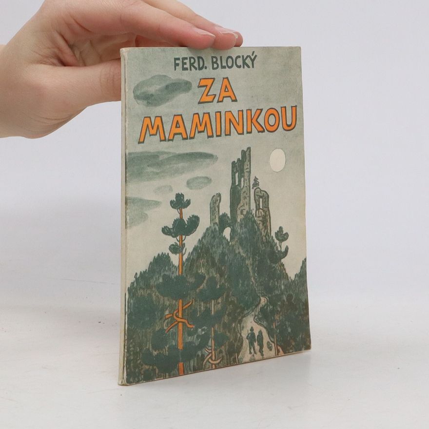 F. Blocký Za maminkou a jiné povídky