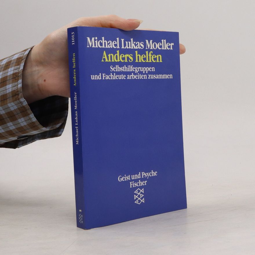 Michael Lukas Moeller Anders helfen