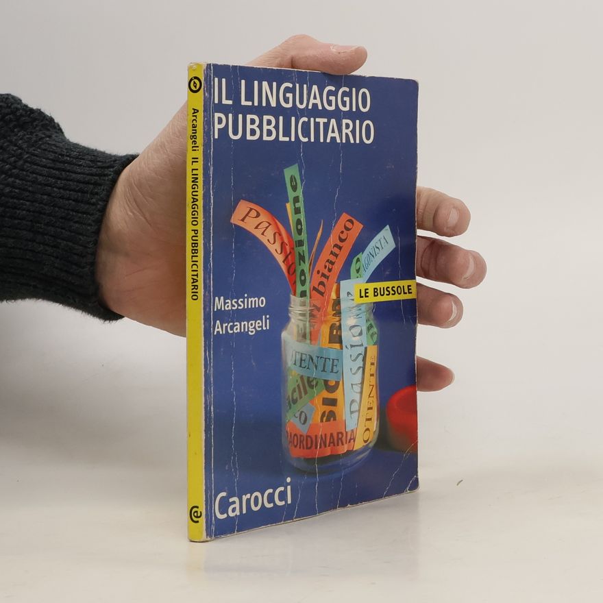 Massimo Arcangeli Il linguaggio pubblicitario