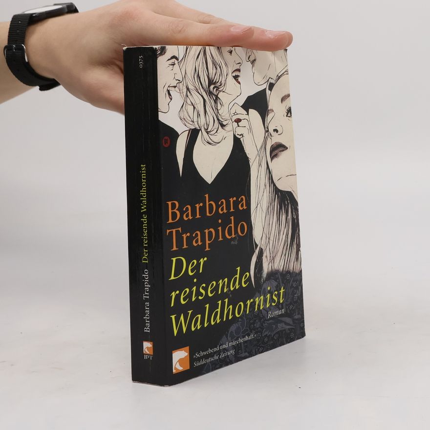 Barbara Trapido Der reisende Waldhornist