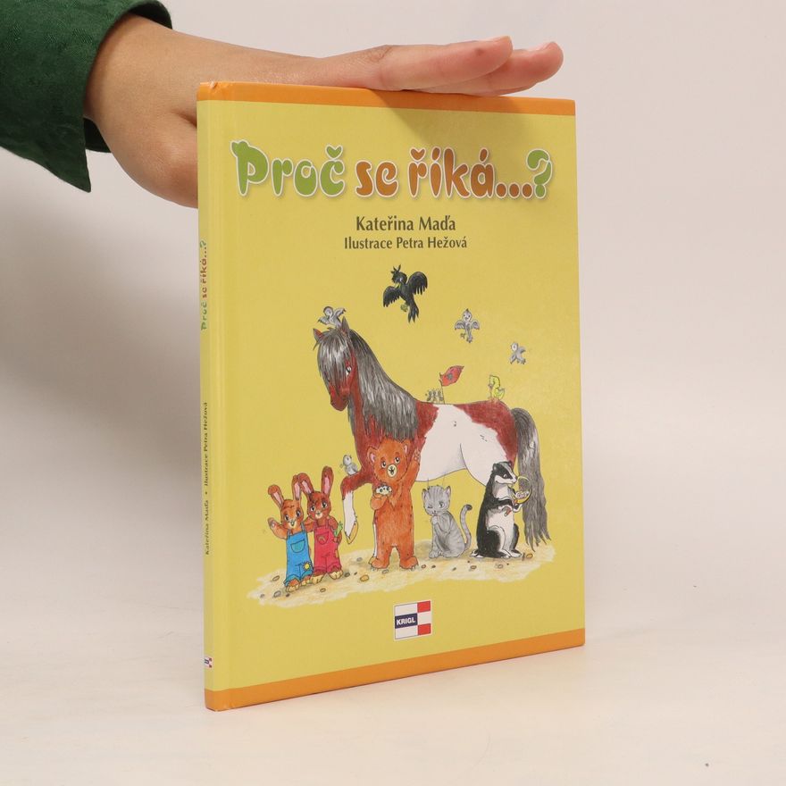 Kateřina Maďa Proč se říká...?