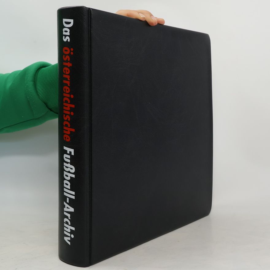 Various authors Das österreichische Fußball-Archiv
