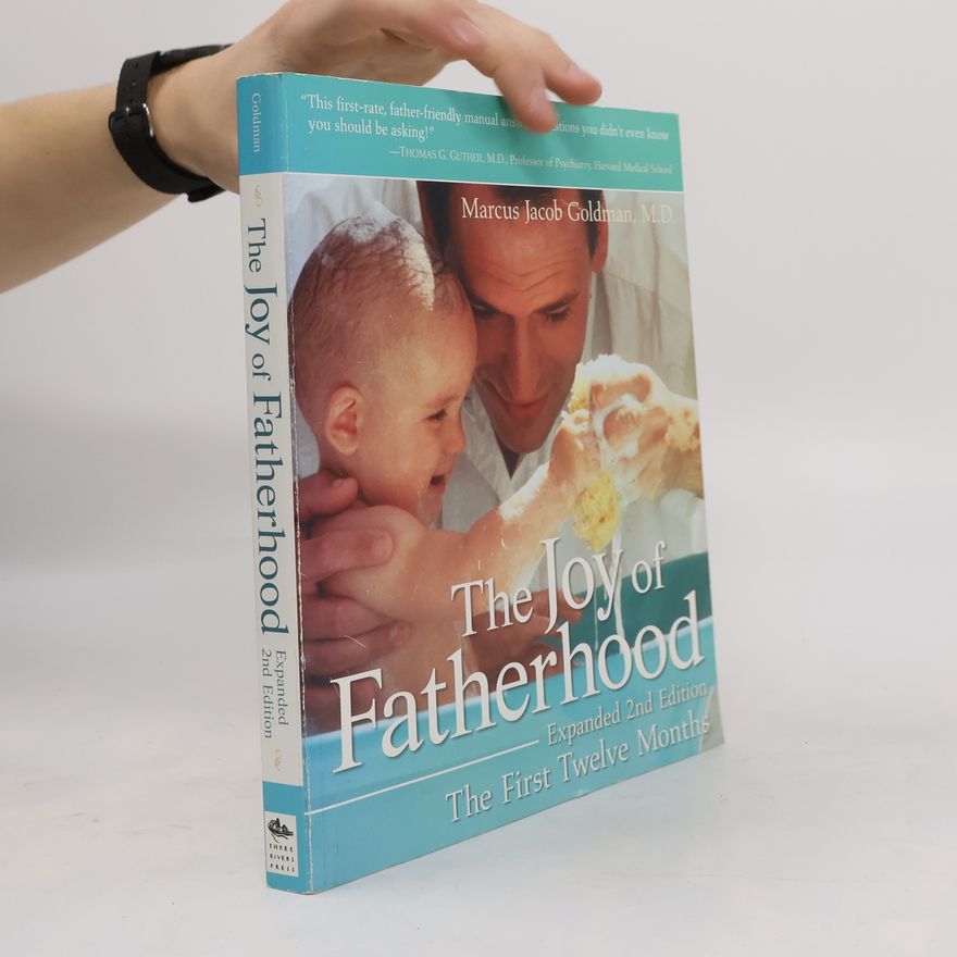 Marcus Jacob Goldman The Joy of Fatherhood