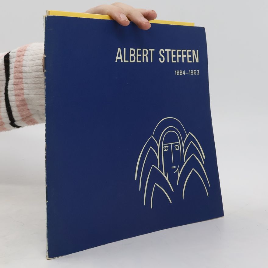 Autorenkollektiv Albert Steffen 1884-1963
