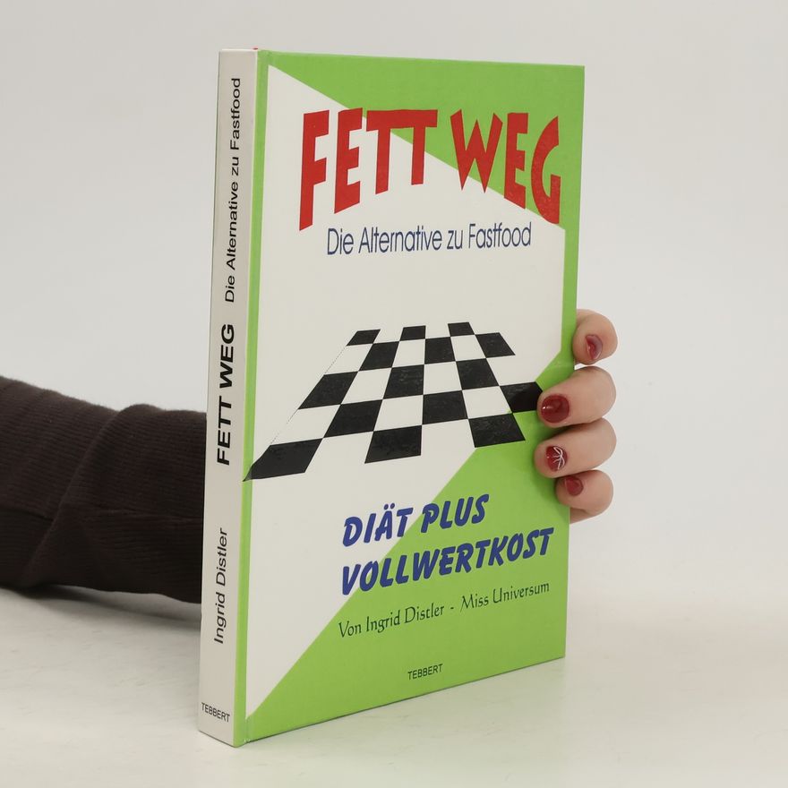 Ingrid Distler Fett weg!