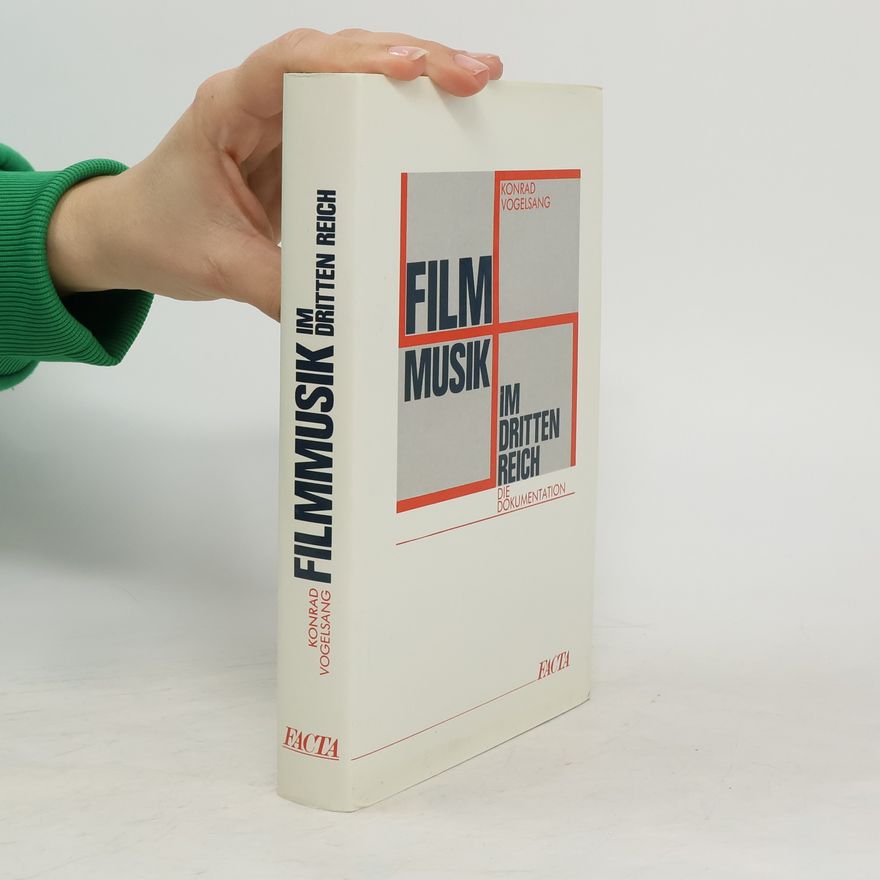Konrad Vogelsang Filmmusik im Dritten Reich